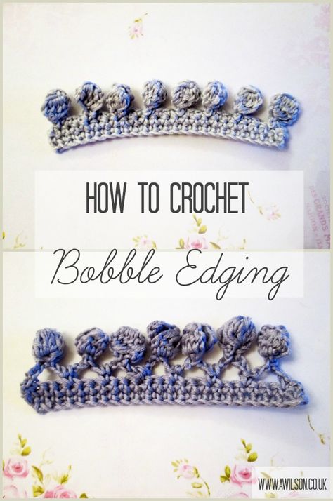 How to Crochet Bobble Edging - Bobble Border Crochet, Bobble Stitch Crochet Border, Bobble Edge Crochet, Crochet Bobble Borders For Blankets, Crochet Bobble Edging, Crochet Pompom Edging, Crochet Bobble Edges For Blankets, Easy Crochet Borders, How To Do Bobble Stitch Crochet