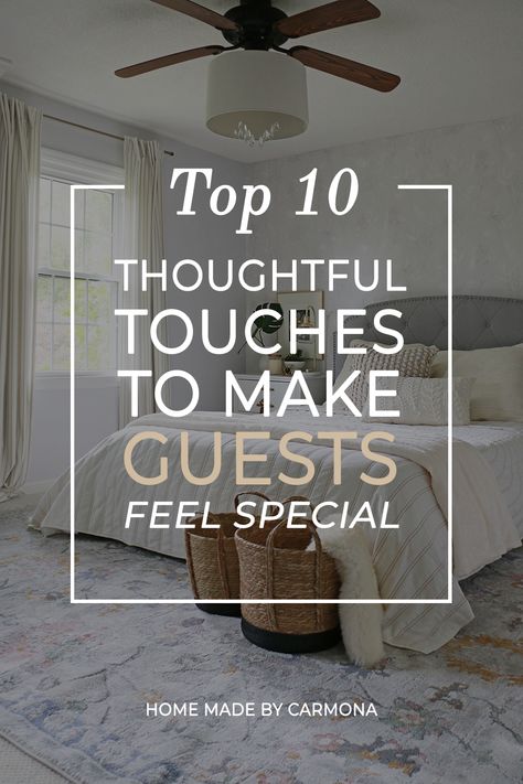 Be the hostess with the mostess with these 10 thoughtful touches to make your guest feel welcome! | Home Made by Carmona #welcomeguests #hosting #overnightguest #guestready Guest Visiting Ideas, Guest Ideas Welcome, Hosting House Guests, Hosting Weekend Guests, Guest Room Hospitality Ideas, Welcome Ideas For Guests, Overnight Guest Ideas, Hosting Ideas House Guests, Entertaining Guests At Home