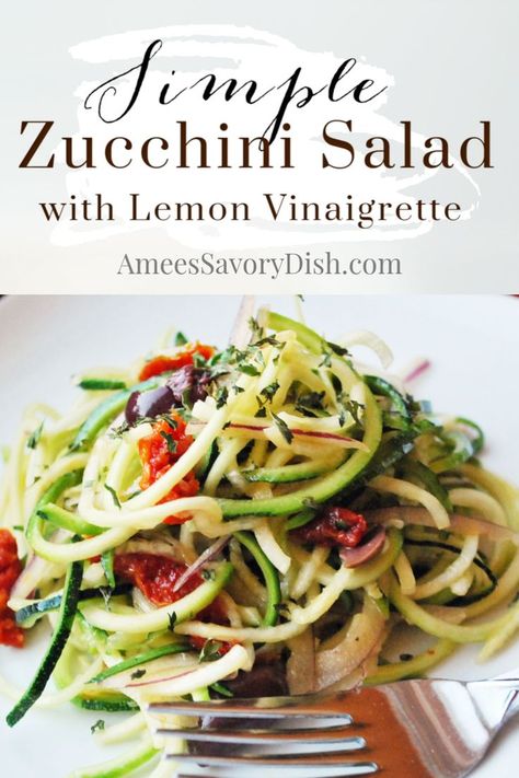 Zucchini Spirals, Raw Zucchini Salad, Veggie Noodles Recipes, Lemon Vinaigrette Dressing, Amazing Salads, Raw Zucchini, Recipe Zucchini, Keto Salads, Summer Zucchini