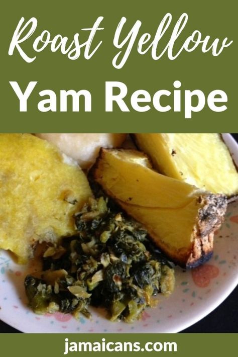 Yam Recipe, Yellow Yam, Yams Recipe, Jamaican Food, Jamaican Culture, Jamaican Recipes, Caribbean Recipes, Food Staples, Oven Roast