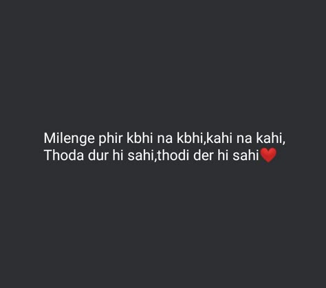 Happy Shayari, Shayari Happy, Noor Khan, Lonliness Quotes, Soothing Quotes, Good Relationship Quotes, Remember Quotes, Real Friendship Quotes, Dear Self Quotes