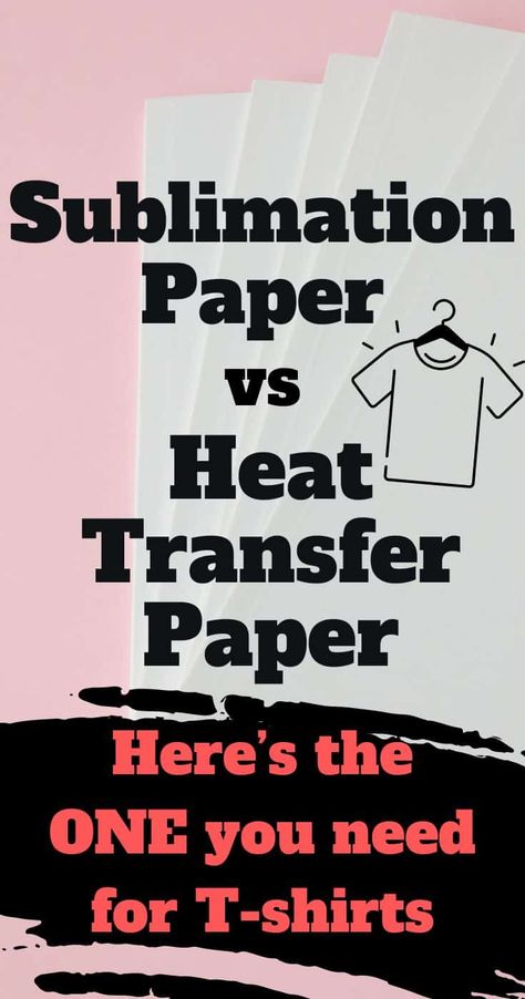 How do you choose between sublimation paper and heat transfer paper for your t-shirt projects? Both have their own set of pros and cons when it comes to printing methods. Here's how to pick. Making T Shirts Heat Transfer, Sublimation Paper Transfer Printing, Diy Heat Transfer Shirts, Heat Transfers For Tshirts, How To Make Dtf Transfers, Ready To Press Heat Transfers, How To Sublimate A Shirt, T Shirt Sublimation Design, Sublimation Station