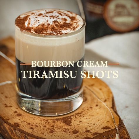 Tiramisu Shots, Bourbon Drinks Recipes, Buffalo Trace Bourbon, Drink Recipies, Bourbon Cream, Bourbon Recipes, Liquor Recipes, Bourbon Drinks, Coffee Liqueur