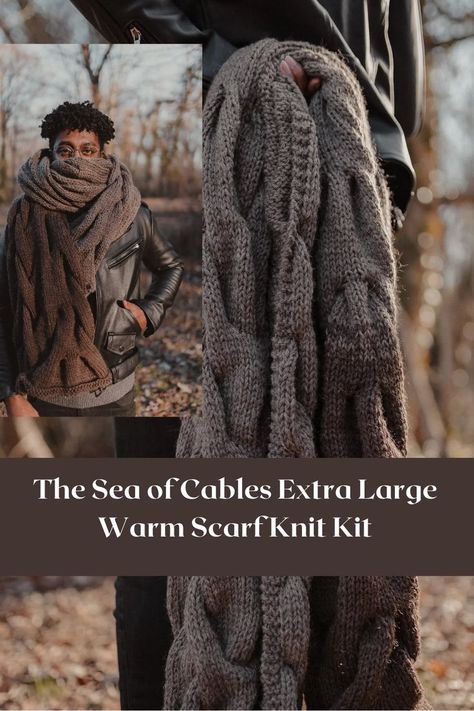 The Sea of Cables Extra Large Warm Scarf Knit Kit knittiing a large scarf pattern kit knitting patterns Cable Scarf, Scarf Knit, Knitting Kit, Large Scarf, Knitting Kits, Warm Scarf, Craft Blog, Scarf Pattern, Knit Scarf