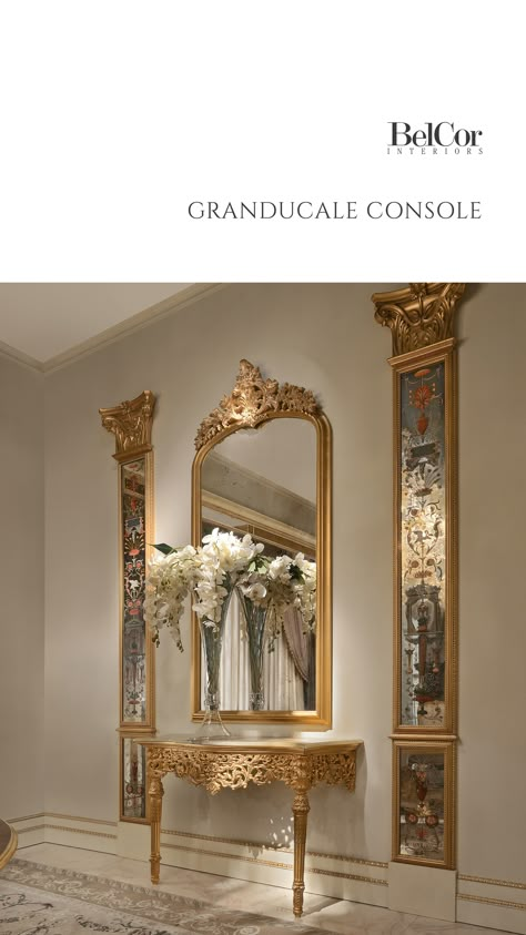 White Palladio showcases with crystal doors by BelCor Interiors for Salone del Mobile Milano Classical Mirror Design, Luxury Console Entrance, Console With Mirror, Console And Mirror, Classic Entrance, Entrance Table Decor, Baroque Interior Design, Entrance Console Table, Mirror Detail