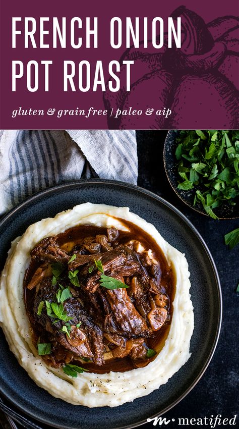 French Onion Pot Roast - meatified French Onion Pot Roast, Lyme Diet, Aip Dinner, Gaps Recipes, Paleo Meals, French Roast, Aip Recipes, Beef Dinner, French Onion