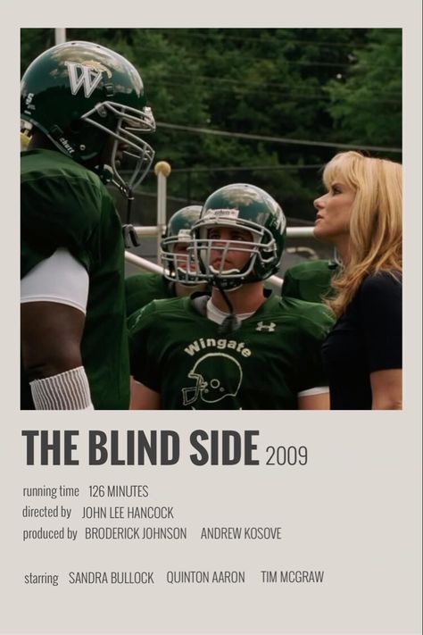 alternative polaroid movie poster for the film “The Blind Side” by @meganlaur_ (me) The Blind Side Movie Poster, The Blind Side Poster, The Blind Side Aesthetic, Blindside Movie, About Time Movie Poster, The Blind Side Movie, Polaroid Movie Poster, Blind Side, The Blind Side