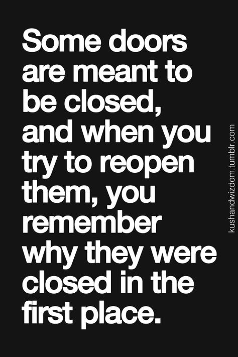 Absolutely. There's a reason why it didn't work out. Thank you Lord for looking out for me :) Closed Door Quotes, Crystals Quotes, Door Quotes, Feeling Quotes, Respect Quotes, Beautiful Thoughts, Better Things, Closed Doors, Wallpapers Hd