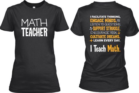 Math Shirts Teacher, Math Clothes, Math Quotes, Math Coach, Teaching Plan, Math Teacher Shirts, Math Shirts, Math Jokes, Basic Math Skills