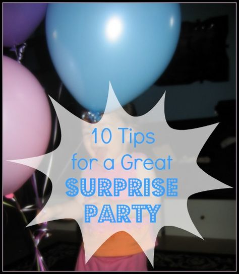 10 tips for throwing a great surprise party, from what to feed your guests to how to pull of the surprise to capturing the moment and more! Surprise Ideas For Him, Birthday Surprise Ideas, Party Planning Printable, Birthday Surprises For Him, Surprise Ideas, Traditional Anniversary Gifts, Surprise Boyfriend, Romantic Anniversary Gifts, Surprise Birthday Party