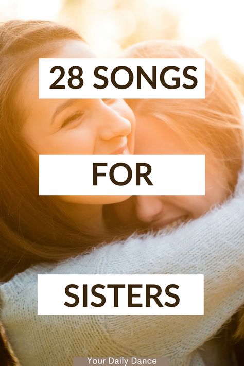 Songs For Your Sister, Songs For Sisters Music, Birthday Song For Sister In English, Songs For Insta Stories Sister, Songs To Post Your Sister To, Songs To Post Your Sister On Instagram, Songs For Sister Birthday, Sister Birthday Song, Sister Song Lyrics