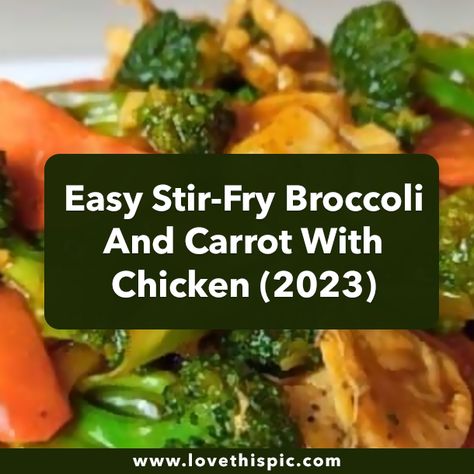 Chicken Broccoli And Carrots Stir Fry, Chicken Broccoli Carrot Stir Fry, Broccoli And Carrots, Bug Spray Recipe, Fried Broccoli, Salt And Vinegar, Chicken Ideas, Easy Stir Fry, Broccoli Stir Fry