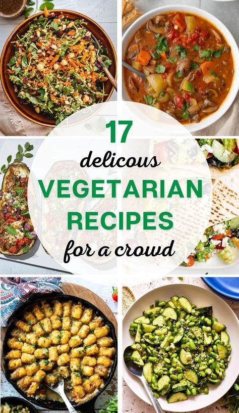 Delicious Vegetarian Recipes for a Crowd Crowd Pleasing Vegetarian Recipes, Dishes For A Potluck, Vegetable Side Dishes For A Crowd, Vegetarian Potluck Recipes, Fancy Vegetarian Dinner, Vegetarian Potluck, Tasty Dinner Recipes, Recipes To Feed A Crowd, Main Dish For Potluck