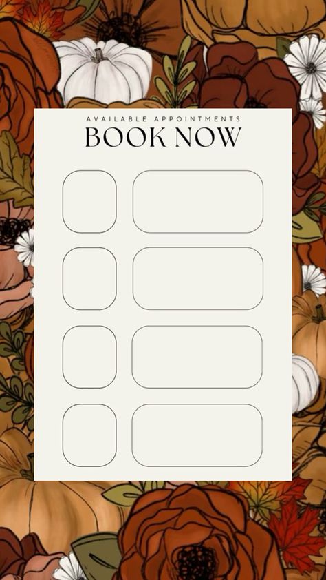 Fall, pumpkin booking appointments template Available Appointments Template, Appointment Template, Available Appointments, Wax Studio, Esthetician Room, Salon Signs, Appointments Available, Appointment Book, Instagram Business