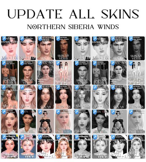 UPDATE ALL SKINS Northern Siberia Winds, The Sims 4 Pack, Skin Overlay, Mods Sims 4, Los Sims 4 Mods, Sims 4 Cc Eyes, Sims 4 Tsr, Sims 4 Cas Mods, The Sims 4 Skin