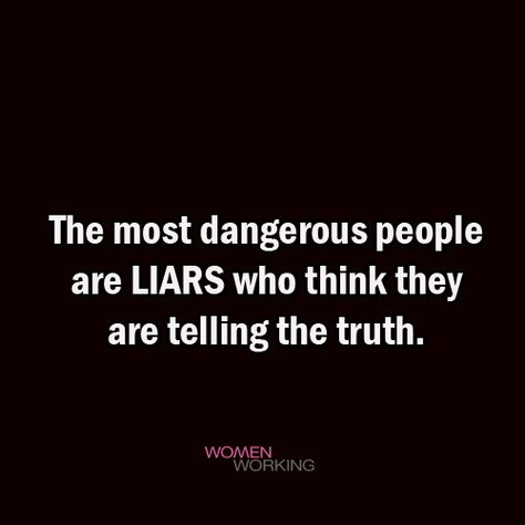 People Use You Quotes, Sis Quotes, Dangerous Quotes, Dangerous People, Liar Quotes, About You Quotes, Your Silence, Lies Quotes, I Know The Truth