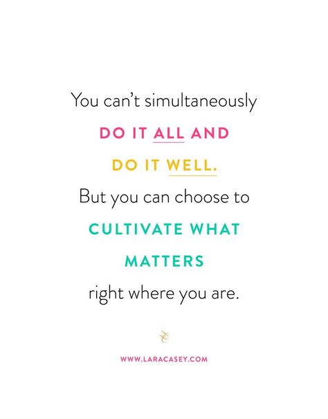 Cultivate what matters with Lara Casey's PowerSheets What Matters Quotes, Bullet Journal Design, Lara Casey, Matter Quotes, One Year Ago, So Grateful, Quotable Quotes, Goal Setting, Make It Happen