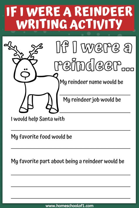 If I Were A Reindeer Writing Activity (free worksheet) Reindeer Writing Activities, Reindeer Writing, Christmas Writing Activities, Christmas Writing Prompts, December Activities, Winter Writing, Christmas Teaching, Christmas Writing, Christmas Worksheets