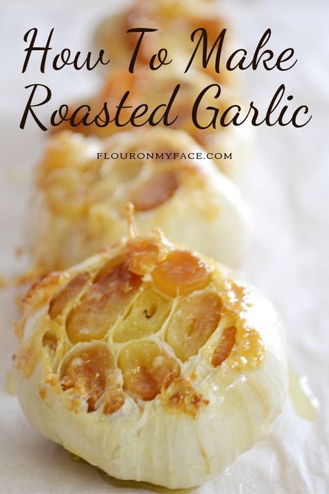 How To Make Roasted Garlic Roast Garlic Bulb, How To Roast Garlic, Roasted Garlic Recipe, Roast Garlic, Cabbage Steaks, How To Roast, Garlic Bulb, Garlic Mashed, Garlic Recipes