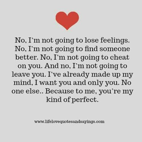 You’re All I Need Quotes, I May Not Be Perfect But I Love You, Im Not Perfect But I Love You, You’re Mine, Be Mine Quotes, My Future Wife, Jason Lee, You're Mine, Cute Quotes For Him