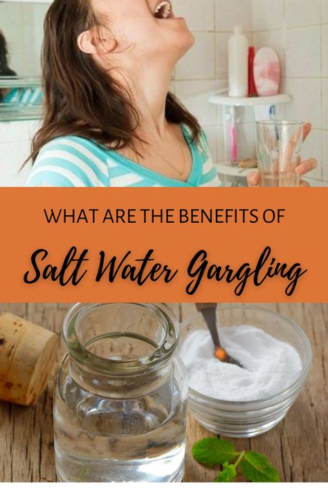 What are the Benefits of Saltwater Gargling? Salt Water Gargle Recipe, Water Benefits, Health Articles, Salt And Water, Nutritious Meals, Green Living, Natural Health, Happy Life, Natural Remedies