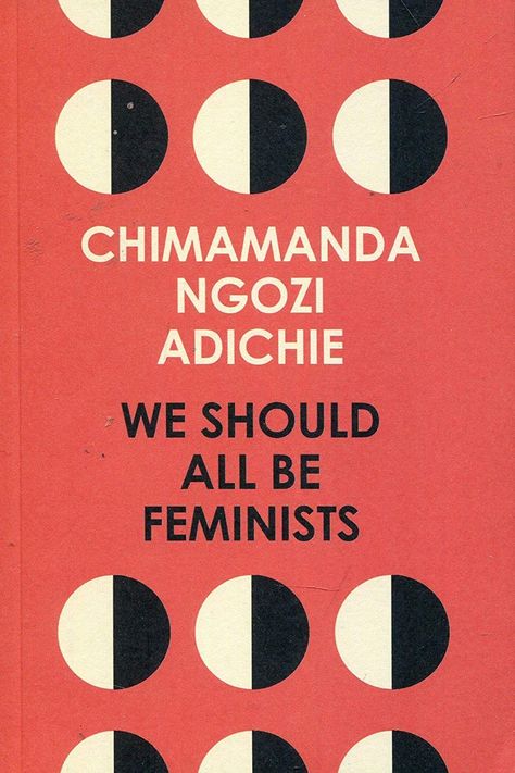 Half Of A Yellow Sun, We Should All Be Feminists, Modern Feminism, Feminist Books, Feminist Theory, Jeanette Winterson, Chimamanda Ngozi Adichie, Different World, Yellow Sun