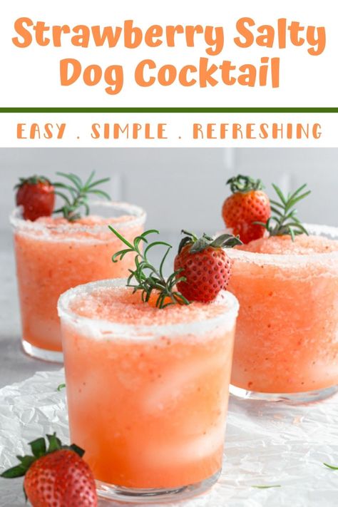 This Strawberry Salty Dog cocktail is simple to make and perfect for summer sipping! So refreshing and delicious! Strawberry Frozen Drinks, Salty Dog Cocktail Recipe, Salty Dog Cocktail, Summer Blended Drinks, Dog Cocktail, Strawberry Cocktails, Vegan Summer Recipes, Strawberry Drinks, Blended Drinks