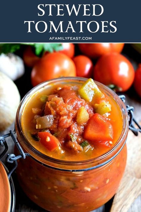 Fresh Stewed Tomatoes Recipe, Stewed Tomato Recipes, Family Feast Recipes, Feast Recipes, Canning Kitchen, Fresh Tomato Recipes, Veal Recipes, Garden Tomatoes, Peanut Butter Snacks