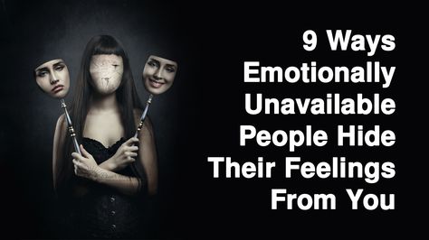 emotionally unavailable How To Hide Emotions, Opening Up To Someone, False Twin Flame, Emotionally Unavailable Women, Affair Quotes, Be Still Sign, Inspring Quotes, Emotionally Unavailable Men, Hiding Feelings