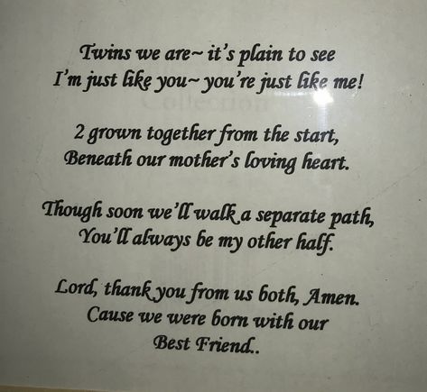 Twin poem Twins Poem, Quotes For Twins, Twin Brother Quotes, Brother Poems From Sister, Twin Poems, Brother Poems, Twin Quotes, English Word Book, Boundaries Quotes