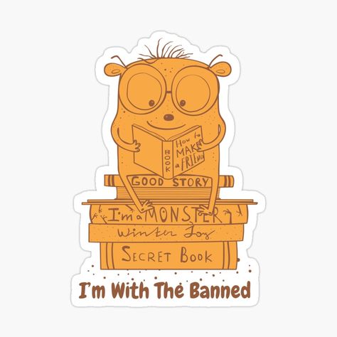 Get my art printed on awesome products. Support me at Redbubble #RBandME: https://www.redbubble.com/i/sticker/I-Read-Banned-Books-Book-Lover-Free-Books-I-m-With-The-Banned-by-dudelinart/166778718.JCQM3?asc=u I Read Banned Books, Read Banned Books, The Secret Book, Banned Books, Book Lover, Free Books, Funny Shirts, Book Lovers, My Art