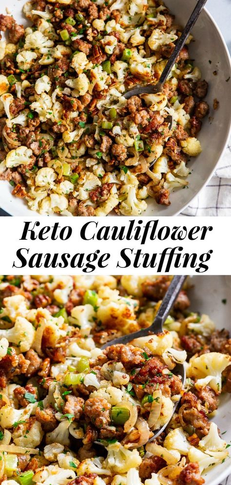 Cauliflower Sausage, Cauliflower Stuffing, Low Carb Stuffing, Keto Mashed Cauliflower, Keto Stuffing, Thanksgiving Servings, Paleo Thanksgiving, Sausage Stuffing, Savory Herb