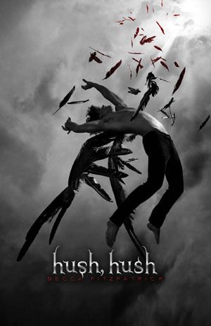 Hush, Hush (Hush, Hush #1) by Becca Fitzpatrick Angel Falls, Fictional Character Crush, Ange Demon, What Book, Fan Girl, Ya Books, I Love Reading, Angels And Demons, Paranormal Romance