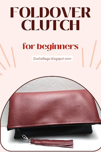 DIY FOLD-OVER CLUTCH PURSE BY Sewly Jo Diy Clutch Bag, Clutch Tutorial, Sewing Machine Thread, Fold Over Clutch, Diy Clutch, Foldover Clutch, Leather Clutch Purse, Hip Bag, Easy Tutorial