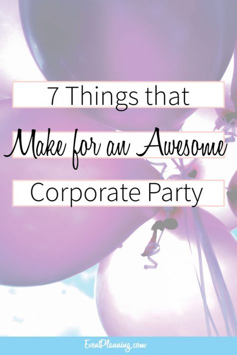 Bridal Punch, Corporative Events, Wedding Planner Office, Corporate Anniversary, Event Planning Office, Party Planning Business, Event Planning Career, 7 Elements, Corporate Event Planning