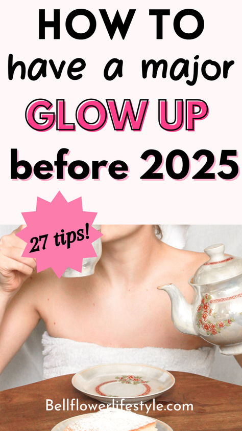 how to have a major glow up before 2025 Beauty Glow Up Checklist, Monthly Glow Up, Style Glow Up, 6 Week Glow Up, Glow Up Journey, Glow Up On A Budget, 2 Month Glow Up, 60 Day Glow Up Challenge, Natural Glow Up Tips