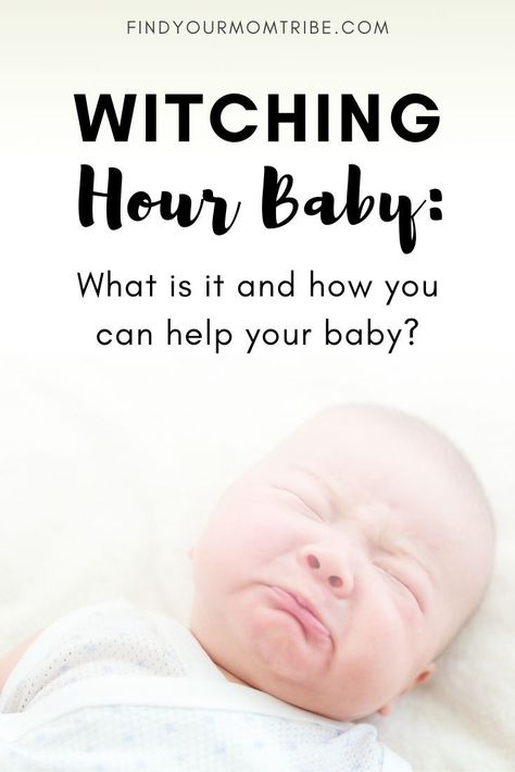 Witching Hour Baby: What Is It And How You Can Help Your Baby? Colic Baby Remedies, How To Calm Down, Baby Remedies, Baby Sleep Consultant, Newborn Sleep Schedule, Colicky Baby, Colic Baby, The Witching Hour, Newborn Baby Care