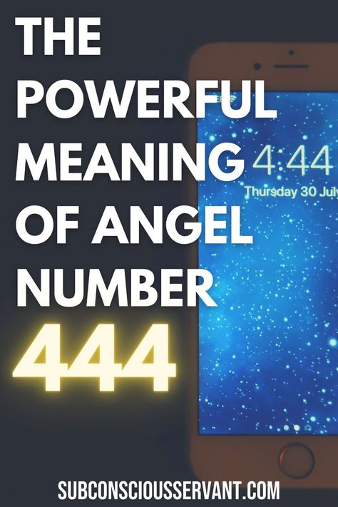 Seeing 444 All The Time, 444 Numerology, Meaning Of 444, What Does 444 Mean, Angel Numbers 444, 444 Meaning, Seeing Repeating Numbers, Angel Number 1111, Seeing 444