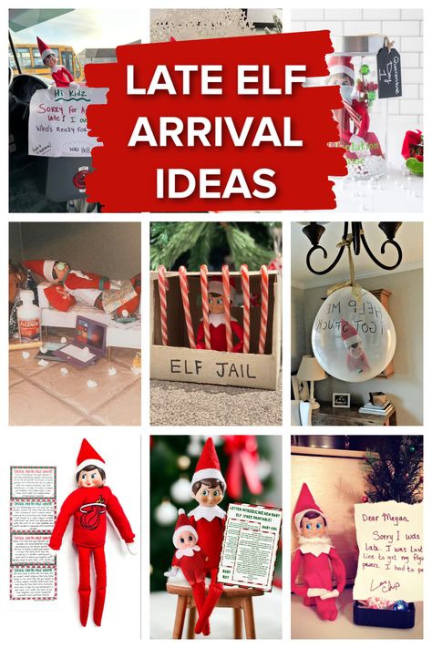 collage showing late elf arrival ideas Sorry Im Late Elf On The Shelf Ideas, Elf Is Late Ideas, Elf Late Arrival, Elf Arrival Ideas, Elf Things, Elf Arrival, Easy Elf, Elf Magic, Free Printable Letters