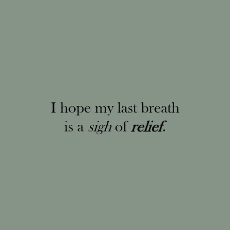 Last Breath, Really Deep Quotes, Quotes That Describe Me, Poem Quotes, Self Quotes, Deep Thought Quotes, Real Quotes, Poetry Quotes, Pretty Words