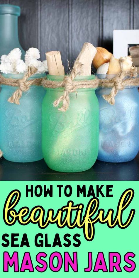 Sea Glass Jars, Sea Glass Paint, Painted Mason Jars Diy, Rosa Parks Bus, Tinted Mason Jars, Frosted Mason Jars, Mason Jar Art, Sea Glass Diy, Crafts With Glass Jars