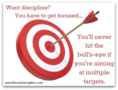 You'll never hit the bull's-eye if you're aiming at multiple targets. Target Quotes, Disciplined Life, Get Focused, Lottery Tips, I Love To Run, Money Saving Mom, Live With Purpose, Motivational Quotes For Students, Notable Quotes