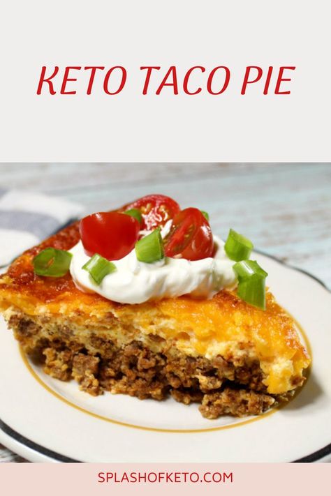 Keto Taco Pie, Taco Pie, Keto Taco, Pie Plate, Low Carb Yum, Taco Seasoning, Shredded Cheese, Cheddar Cheese, Lasagna