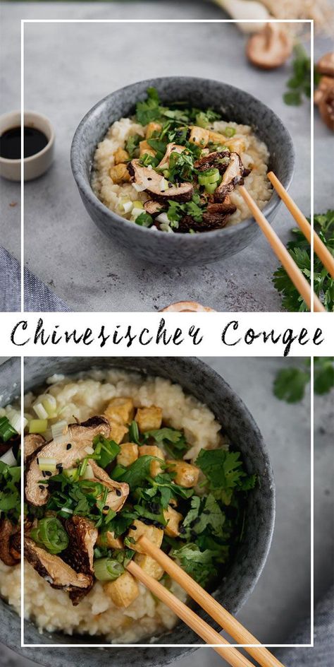 Wie kocht man chinesischen Congee? Dieses Grundrezept für den chinesischen Reisbrei namens “Congee” eignet sich hervorragend als Basis für ein gesundes, warmes Frühstück, Mittag- oder Abendessen.  #congee #tcm #glutenfree #breakfast #glutenfrei #frühstück #mittagessen #chinesisch Always Hungry, Soul Food, Workout Food, Family Meals, Asian Recipes, Vegan Recipes, Healthy Eating, Good Food, Food And Drink