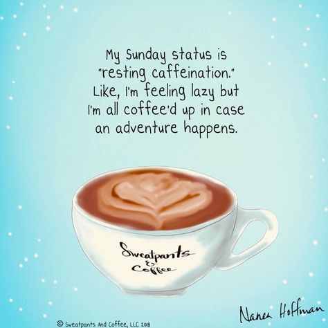 Adventure? Did someone say adventure? Coffee, first...  Good morning y’all and happy Sunday — make it a GREAT day! Kaffe Humor, Coffee Lover Quotes, Sunday Morning Coffee, Sunday Quotes Funny, Sunday Coffee, Coffee Snacks, Pirates Baseball, Coffee Talk, Coffee Obsession