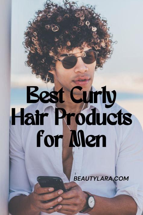 Curly Hair Products for Men Curly Hair Men Products, Curly Hair Routine Men, Curly Hair Products For Men, Top Curly Hair Products, Men's Curly Hair, Curling Thick Hair, Best Curl Cream, Hair Products For Men, Maintaining Curly Hair