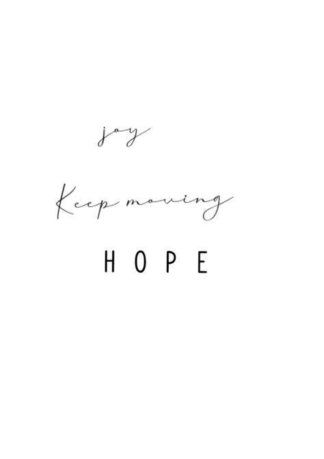 Keep Moving Tattoo, Moving On Tattoos, Hope Tattoo, Forever Tattoo, Tattoo Font, Tat Ideas, Abstract Tattoo, Quotes About Moving On, Keep Moving