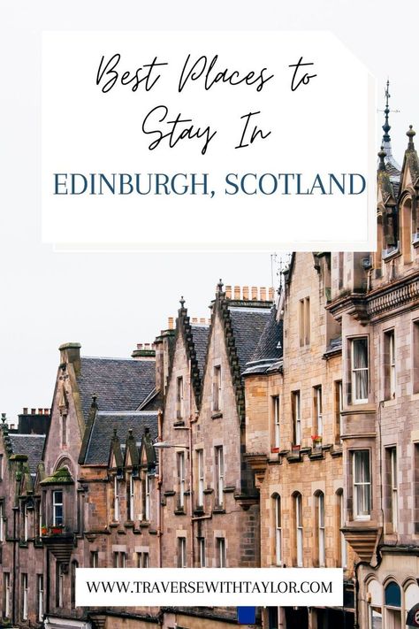 The Absolute Best Places to Stay in Edinburgh, Scotland (Including All Areas, Locations, and Budgets in 2022) #scotland #edinburgh #wheretostay #edinburghscotland #travel #travelblogger #traversewithtaylor Edinburgh Scotland Hotels, Scotland Study Abroad, Summer In Scotland, Uk Vacation, Scotland Hotels, Edinburgh Scotland Travel, Uk Road Trip, Road Trip Uk, Visiting Scotland