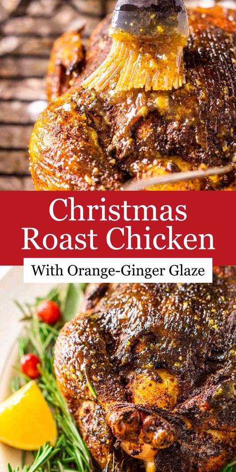 Paleo Christmas Dinner Recipes, Christmas Chicken Recipes, Holiday Chicken Recipes, Christmas Meat, Chicken Best, Ginger Glaze, Easy Roast, Roast Chicken Dinner, Christmas Roast