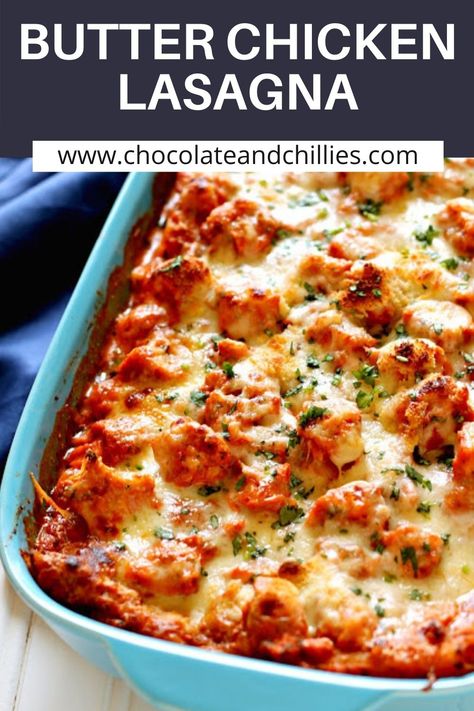 Butter Chicken Lasagne, Butter Chicken Pasta Bake, Butter Chicken Lasagna Recipe, Award Winning Lasagna Recipe, Butter Chicken Pasta Recipes, Indian Lasagna, Butter Chicken Casserole, Indian Casserole, Indian Lasagna Recipe